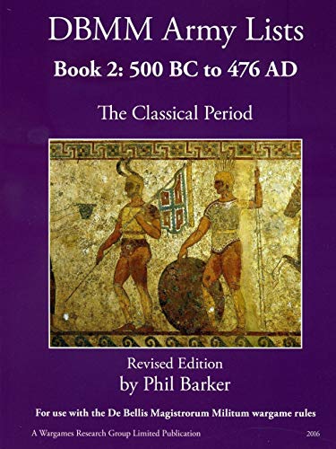 Book DBMM Army Lists Book 2: The Classical Period 500BC to 476AD free
