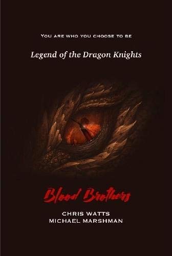Book Legend of the Dragon Knights: Blood Brothers free Book Legend of the Dragon Knights: Blood Brothers free