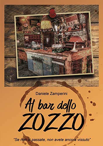 Book AL BAR DELLO ZOZZO (Italian Edition) free Book AL BAR DELLO ZOZZO (Italian Edition) free