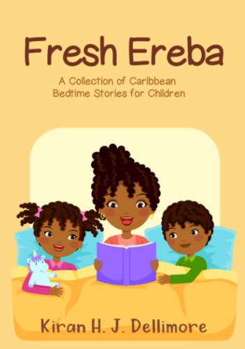 Book Fresh Ereba: A Collection of Caribbean Bedtime Stories for Children free