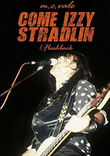 Book Come Izzy Stradlin - 1 Flashback (Italian Edition) free