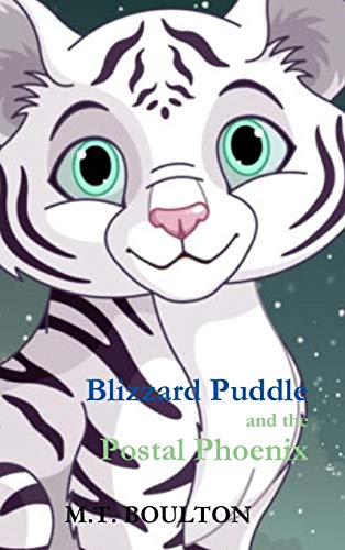 Book Blizzard Puddle and the Postal Phoenix Hurrah for Puddle Casewrap Edition free