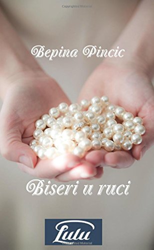 Book Biseri u ruci (Serbian Edition) free