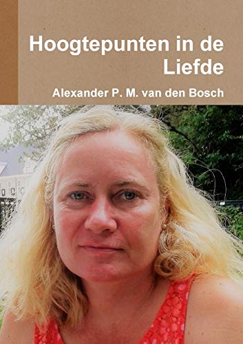 Book Hoogtepunten in de Liefde (Dutch Edition) free