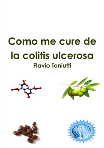 Book Como me cure de la colitis ulcerosa (Spanish Edition) free