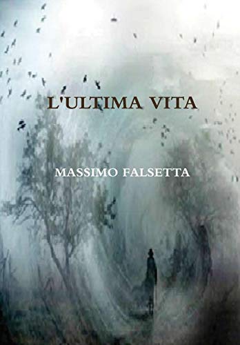 Book L'ULTIMA VITA (Italian Edition) free