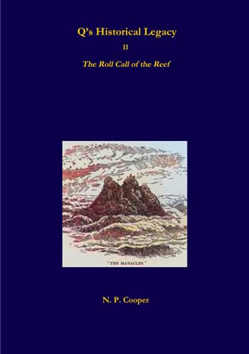 Book Q’s Historical Legacy - 2 - The Roll Call of the Reef free