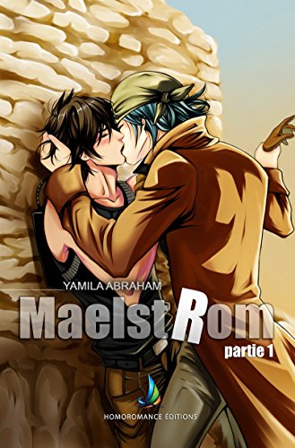 Book MAELSTROM - Partie 1 | MxM Science-fiction (Yaoi) (French Edition) free