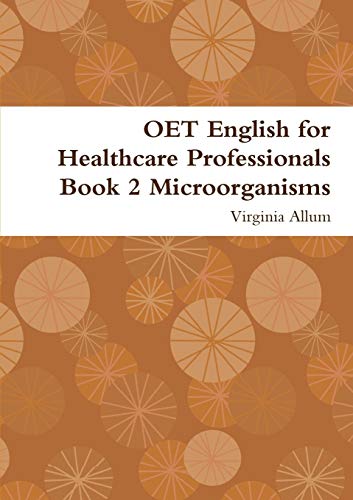 Book OET English for Healthcare Professionals Book 2 Microorganisms free