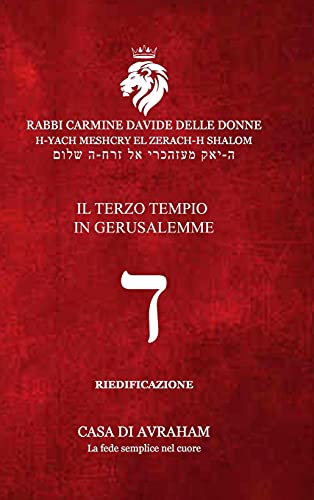 Book RIEDIFICAZIONE RIUNIFICAZIONE RESURREZIONE - dalet - Il Terzo Tempio (Italian Edition) free