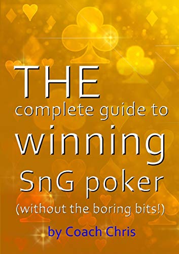 Book THE complete guide to winning SnG poker (without the boring bits!) free