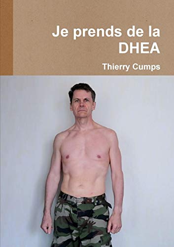 Book Je prends de la DHEA (French Edition) free