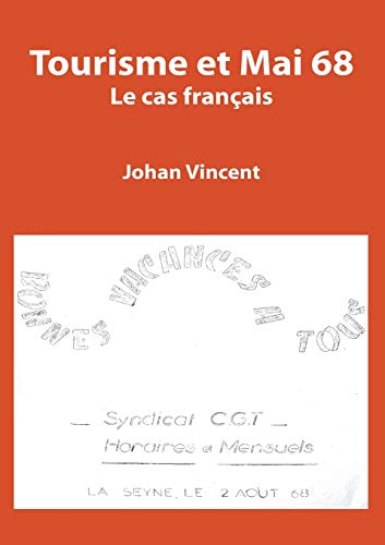 Book Tourisme et Mai 68. Le cas français (French Edition) free