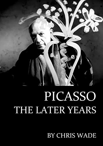 Book Picasso: The Later Years free