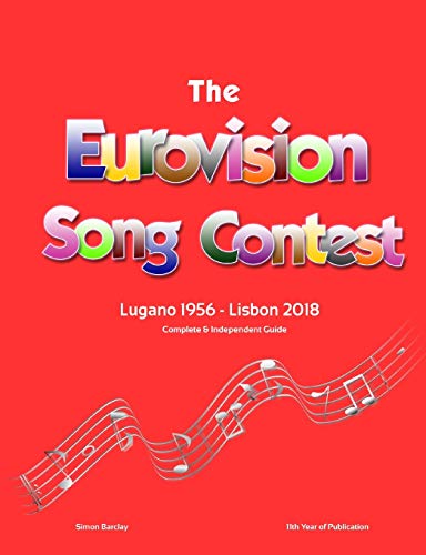 Book The Complete & Independent Guide to the Eurovision Song Contest 2018 free