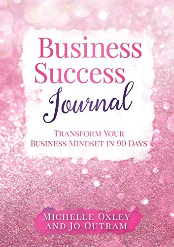 Book Business Success Journal - Transform Your Business Mindset in 90 Days free