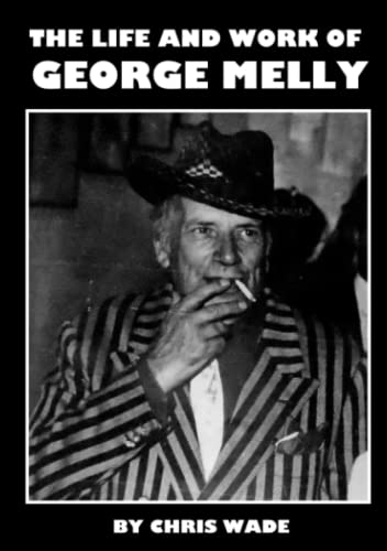 Book The Life and Work of George Melly free