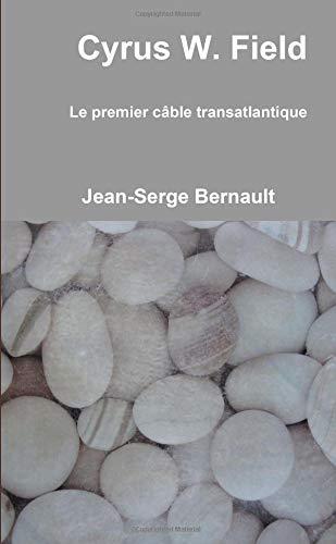 Book Cyrus W. Field (French Edition) free