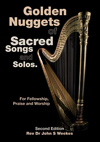 Book Golden Nuggets of Sacred Songs and Solos: Second Edition free