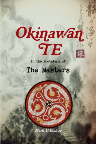 Book Okinawan Te, In the Footsteps of The Masters free