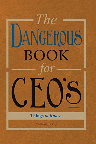 Book The Dangerous Book for CEOs free