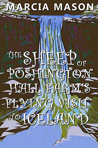 Book The Sheep of Poshington Hall Farm's Flying Visit To Iceland free