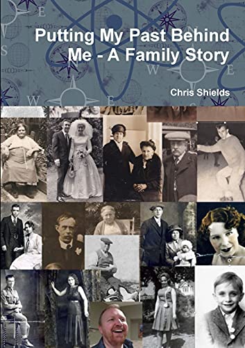 Book Putting My Past Behind Me - A Family Story free