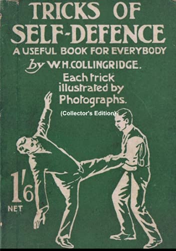 Book Tricks of Self-Defence, A Useful Book for Everybody (Collector's Edition) free