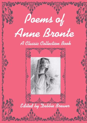 Book Poems of Anne Bronte, A Classic Collection Book free