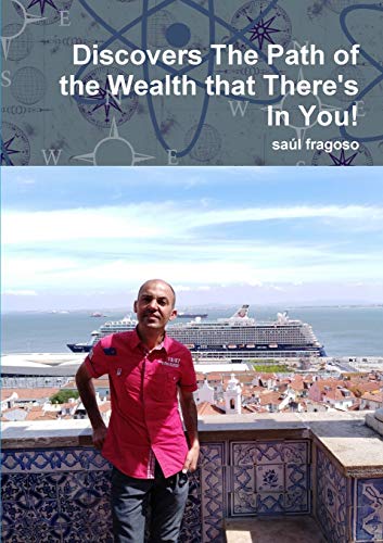 Book Discovers The Path of the Wealth that There's In You! free