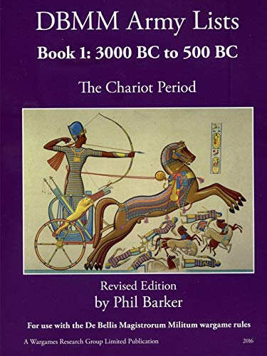 Book DBMM Army Lists Book 1: The Chariot Period 3000 BC to 500 BC free