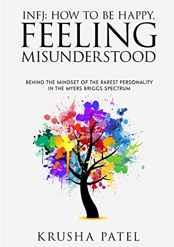 Book INFJ: HOW TO BE HAPPY, FEELING MISUNDERSTOOD free
