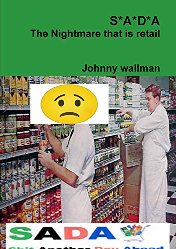 Book S*A*D*A The Nightmare That is Retail free