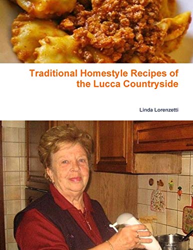 Book Traditional Homestyle Recipes of the Lucca Countryside: Collection of recipes free