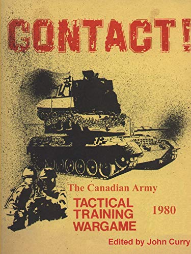Book CONTACT! The Canadian Army Tactical Training Game (1980) free