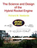 Book The science and design of the hybrid rocket engine free