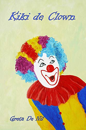 Book Kiki de Clown (Dutch Edition) free