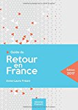 Book Guide du retour en France (French Edition) free