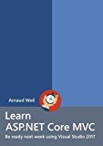 Book Learn ASP.NET Core - MVC and DI with .NET Core 1.1 using Visual Studio 2017 free