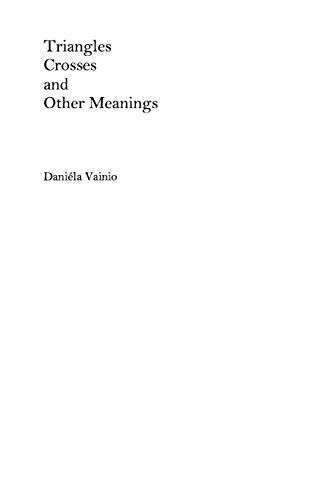 Book Triangles, Crosses and Other Meanings free