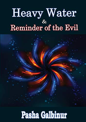 Book Heavy Water & Reminder of the Evil free