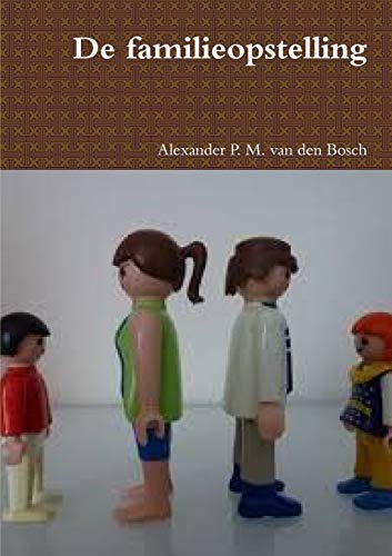 Book De familieopstelling (Dutch Edition) free