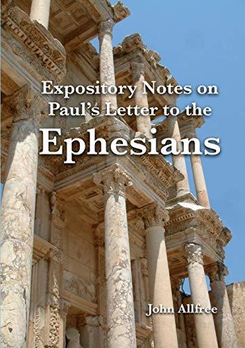 Book Expository Notes On Paul's Letter To The Ephesians free