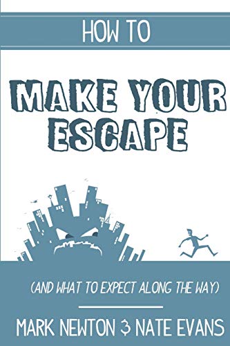 Book How to make your escape (and what to expect along the way) free