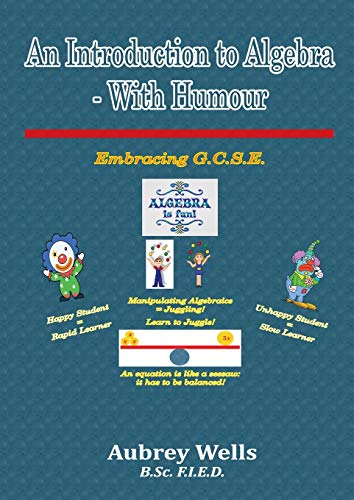 Book An Introduction to Algebra - With Humour: Embracing G.C.S.E free