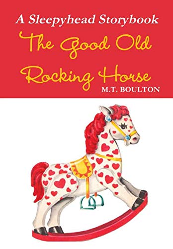 Book The Good Old Rocking Horse free