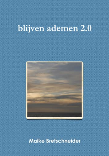 Book blijven ademen 2.0 (Dutch Edition) free