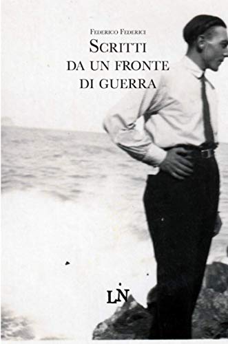 Book Scritti da un fronte di guerra (Italian Edition) free