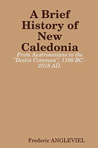 Book A Brief History of New Caledonia free