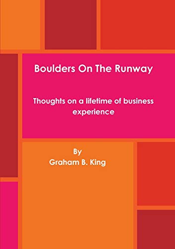 Book Boulders On The Runway - Thoughts on a lifetime of business experience free